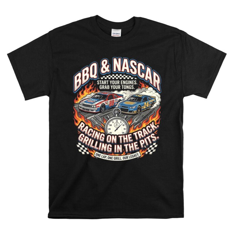 BBQ and Nascar Dad 1 T Shirt.jpg