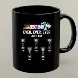Best Dad 1 Ever Just Ask Race 1 mug.jpg