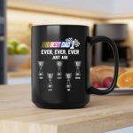 Best Dad 1 Ever Just Ask Race 2 mug.jpg