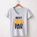 Best Drag Racing Dad Ever 6 Womens V Neck.jpg