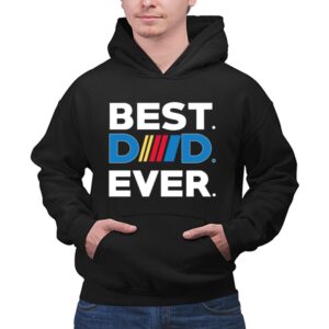 Best Nascar Dad Ever 1 Hoodie.jpg