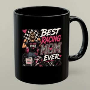 Best Racing Mom Ever Racing Mom Coffee 1 mug.jpg
