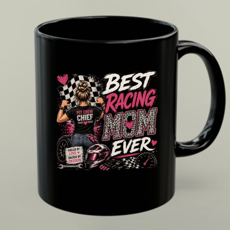 Best Racing Mom Ever Racing Mom Coffee 1 mug.jpg
