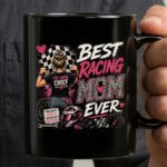 Best Racing Mom Ever Racing Mom Coffee 3 mug.jpg