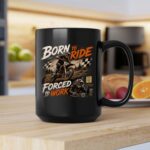Born to Ride Forced to Work Motocross 2 mug.jpg