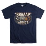 Braap Addict Dirk Bike 5 T Shirt.jpg