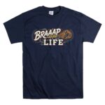 Braap Life Dirt Bike 5 T Shirt.jpg