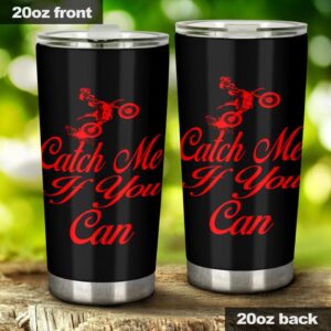 Catch Me If You Can Motocross Girl 20oz Tumbler 2.jpg