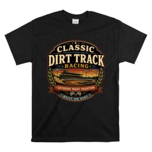Classic Dirt Track Racing 1 T Shirt.jpg