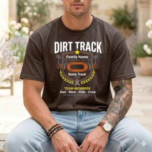 Custom Dirt Track Family Comfort Colors T Shirt 1.jpg