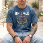 Custom Dirt Track Family Comfort Colors T Shirt 6.jpg