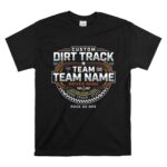 Custom Dirt Track Team 1 T Shirt.jpg