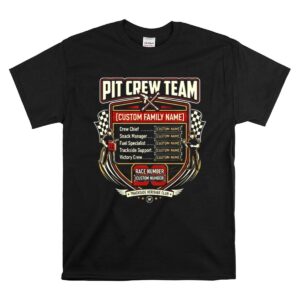 Custom Family Name Pit Crew Team Trackside 1 T Shirt.jpg