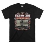 Custom Family Name Race Day Crew 1 T Shirt.jpg