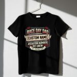 Custom Race Day Dad Pit Crew 3 T Shirt.jpg