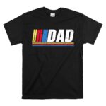 Dad Nascar Funny Logo 1 T Shirt.jpg