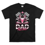 Dad Pit Crew Race Car Birthday Girl Party Racing Family 1 T Shirt 1.jpg