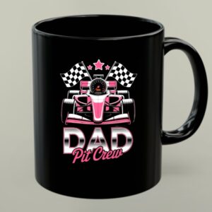 Dad Pit Crew Race Car Birthday Girl Party Racing Family 1 mug.jpg