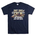 Dirt Bike Crew 5 T Shirt.jpg