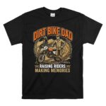 Dirt Bike Dad 1 T Shirt.jpg