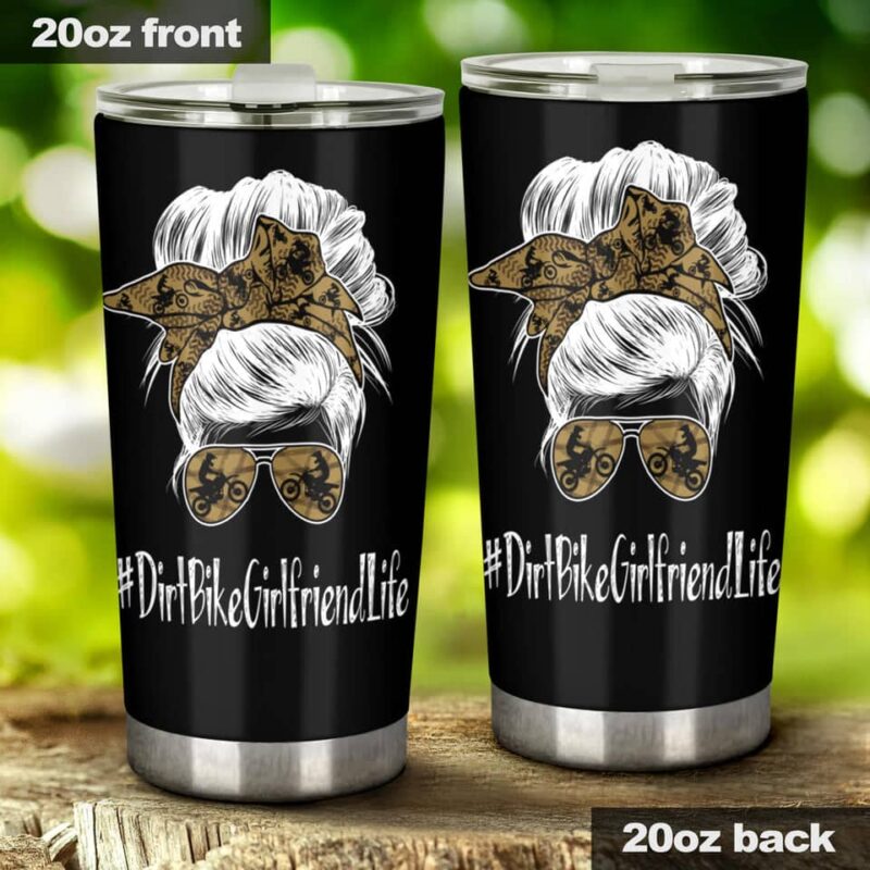 Dirt Bike Girlfriend Life 20Oz Tumbler 1.jpg