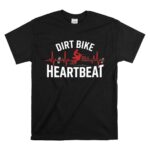 Dirt Bike Heartbeat 1 T Shirt.jpg