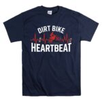 Dirt Bike Heartbeat 5 T Shirt.jpg