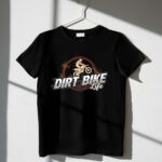 Dirt Bike Life 3 T Shirt.jpg