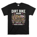 Dirt Bike Mom 1 T Shirt.jpg