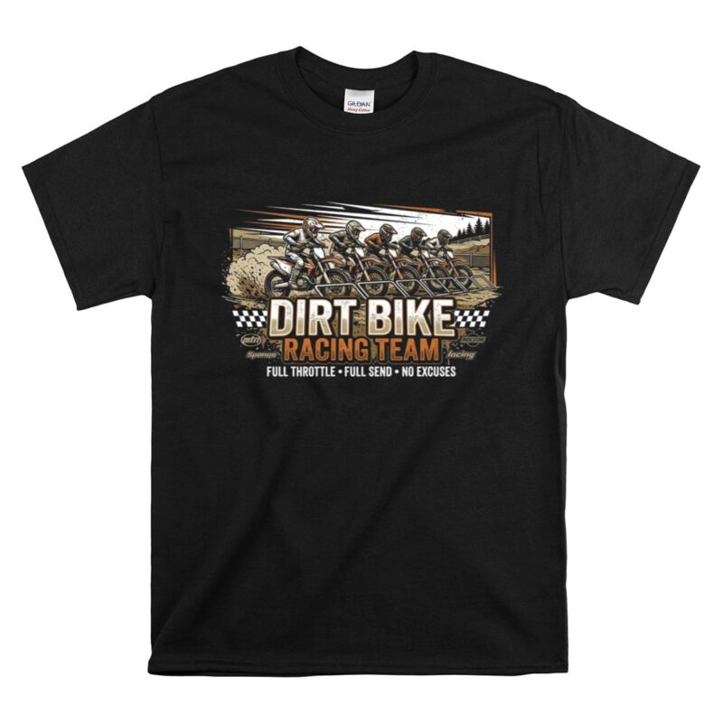 Dirt Bike Racing Team 1 T Shirt.jpg