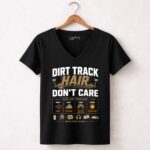 Dirt Track Hair Dont Care 4 Womens V Neck.jpg