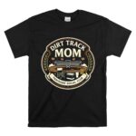 Dirt Track Mom Trackside Socical Club 1 T Shirt.jpg