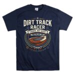 Dirt Track Racer 5 T Shirt.jpg