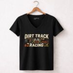 Dirt Track Racing 4 Womens V Neck.jpg