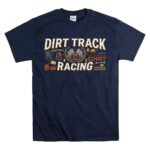 Dirt Track Racing 5 T Shirt.jpg
