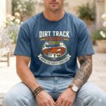 Dirt Track Racing Family Comfort Colors T Shirt 6.jpg