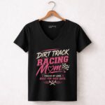 Dirt Track Racing Mom Funny Race Mom 4 Womens V Neck.jpg