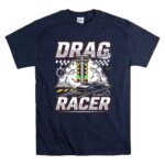 Drag Racer 5 T Shirt.jpg