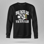 Drag Racing Dad The Man The Myth The Legend 9 Sweatshirt.jpg