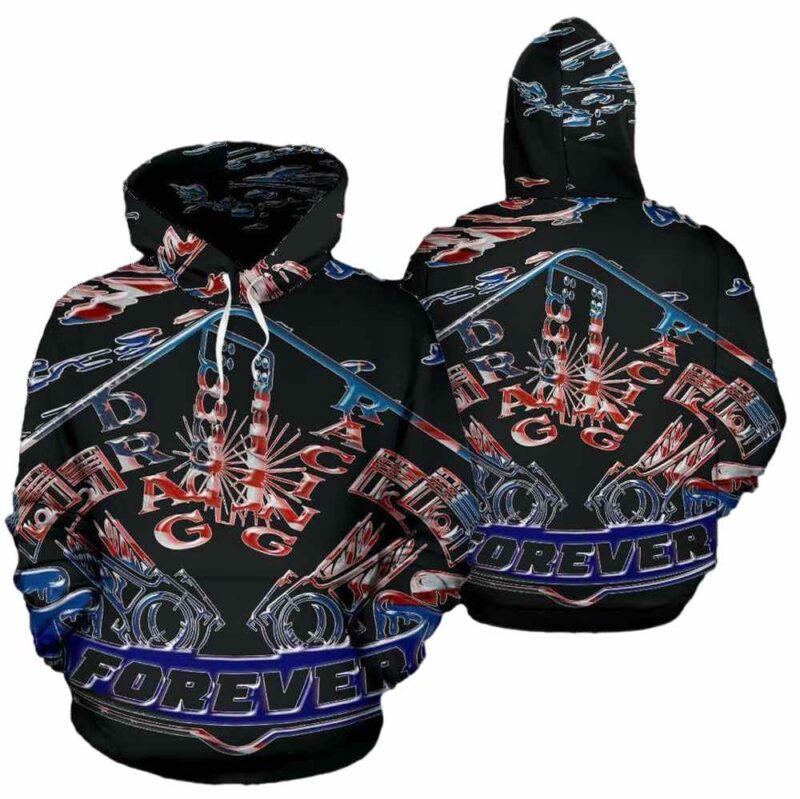 Drag Racing Forever Flag American All Over Print Hoodie 1 1.jpg