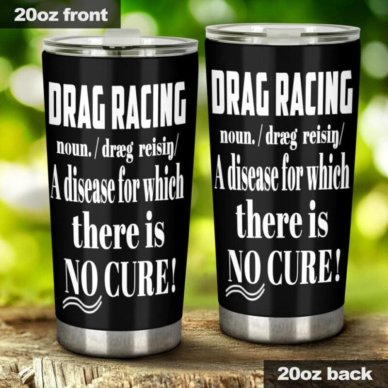 Drag Racing Noun 20Oz Tumbler 1.jpg