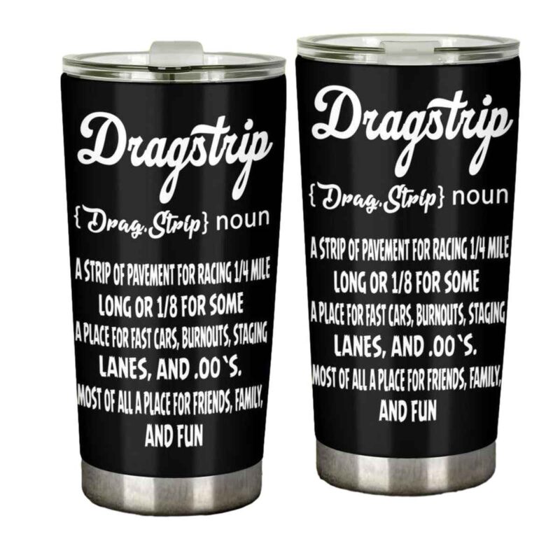 Dragstrip Noun 20oz Tumbler 1.jpg