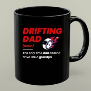 Drifting Drift Racing Dad Mode Off for JDM Family Car Enthusiasts 1 mug.jpg