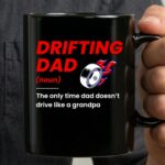 Drifting Drift Racing Dad Mode Off for JDM Family Car Enthusiasts 3 mug.jpg
