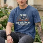 Eagle Dirt Track Racing Comfort Colors T Shirt 8.jpg