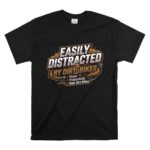 Easily Distracted By Dirt Bikes 1 T Shirt.jpg