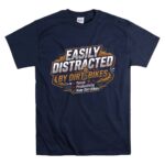 Easily Distracted By Dirt Bikes 5 T Shirt.jpg
