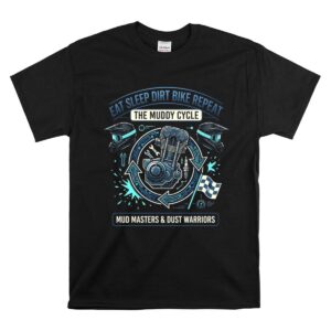Eat Sleep Dirt Bike Repeat Funny Racing 1 T Shirt.jpg