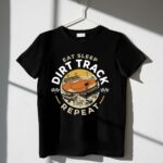 Eat Sleep Dirt Track Repeat 3 T Shirt.jpg