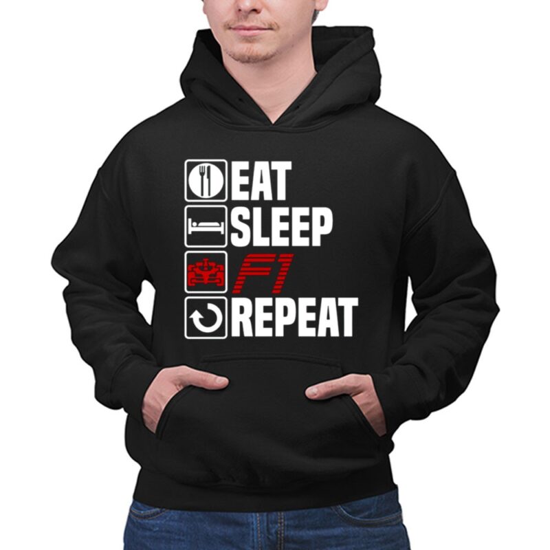 Eat Sleep F1 Repeat Gift Fathes Day 1 Hoodie 2.jpg
